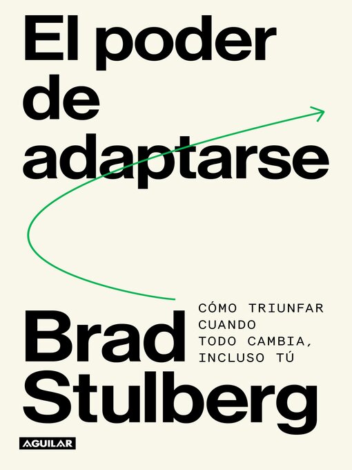 Title details for El poder de adaptarse by Brad Stulberg - Available